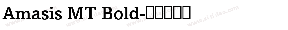 Amasis MT Bold字体转换